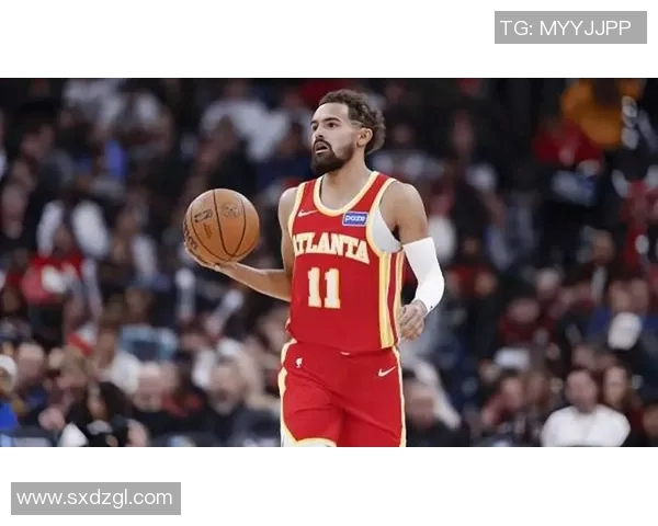 特雷杨引领新一代控球后卫风潮展现无与伦比的球场魅力与技术 特雷杨引领新一代控球后卫风潮展现无与伦比的球场魅力与技术